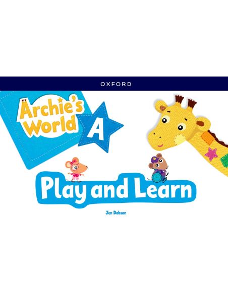 Archie'S World A. Play And Learn Updated Pack