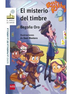 La Pandilla De La Ardilla 4. El Misterio Del Timbre