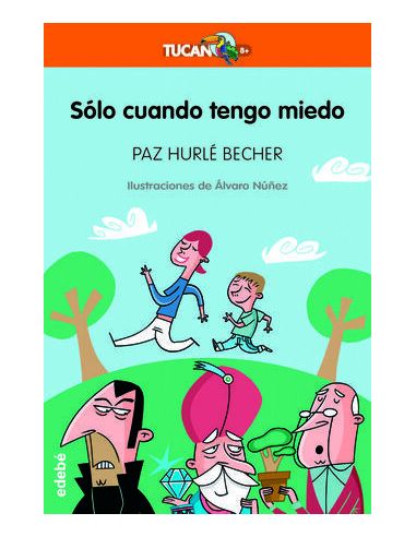 Sólo Cuando Tengo Miedo