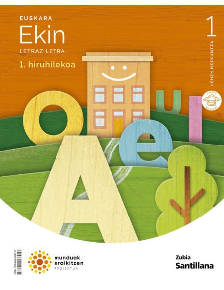 Euskara Ekin Letraz Letra 1 Leh Munduak Eraikitzen