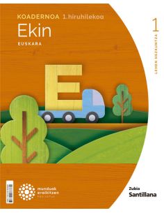 Koadernoa Euskara Ekin 1 Leh 1 Hiruhilekoa Munduak Eraikitzen