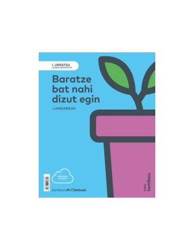 I Urratsa Baratze Bat Nahi Dizut Egin