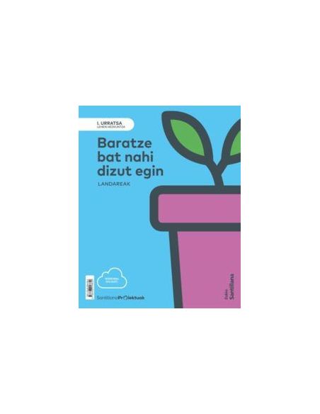 I Urratsa Baratze Bat Nahi Dizut Egin