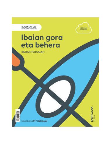 Ii Urratsa Ibaian Gora Eta Behera
